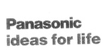 PANASONIC IDEAS FOR LIFE