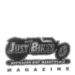 JUST MOTOR BIKES AUSTRALIAN BIKE MARKETPLACE MAGAZINE