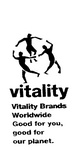 VITALITY VITALITY BRANDS WORLDWIDE GOOD FOR YOU, GOOD FOR OUR PLANET