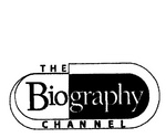 THE BIOGRAPHY CHANNEL