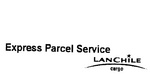 EXPRESS PARCEL SERVICE LANCHILE CARGO