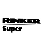 RINKER SUPER