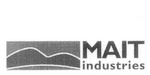 MAIT INDUSTRIES