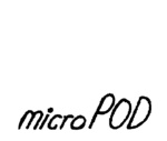 MICROPOD