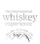 THE INTERNATIONAL WHISKEY EXPERIENCE IRELAND SCOTLAND USA