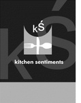 KS KITCHEN SENTIMENTS