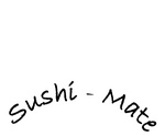 SUSHI - MATE