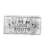 MADE BY JUMBO UGG BOOTS AUSTRALIA