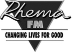 RHEMA FM CHANGING LIVES FOR GOOD