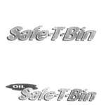 SAFE-T-BIN ; OIL SAFE-T-BIN