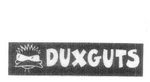 DUXGUTS