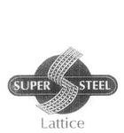 SUPER S STEEL LATTICE