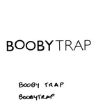 BOOBYTRAP ; BOOBY TRAP