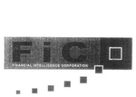 FIC FINANCIAL INTELLIGENT CORPORATION