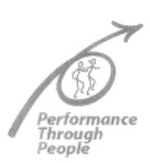 PERFORMANCE THROUGH PEOPLE