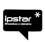 IPSTAR BROADBAND SATELLITE