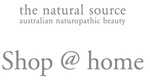 SHOP @ HOME THE NATURAL SOURCE AUSTRALIAN NATUROPATHIC BEAUTY