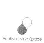 POSITIVE LIVING SPACE