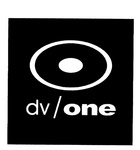 DV/ONE