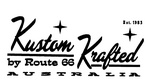 KUSTOM KRAFTED BY ROUTE 66 AUSTRALIA EST. 1983