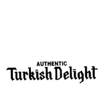 AUTHENTIC TURKISH DELIGHT