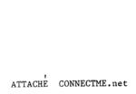 ATTACHE  CONNECTME.NET